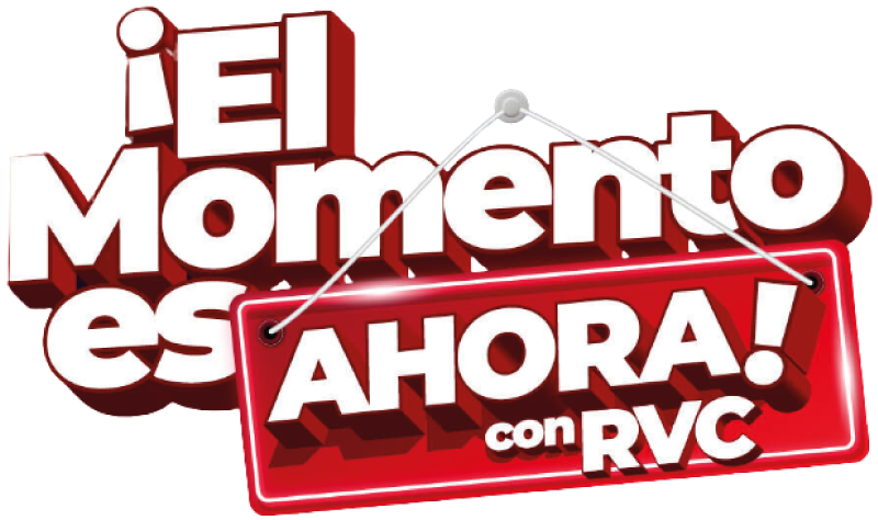 ¡El momento es ahora con RVC!