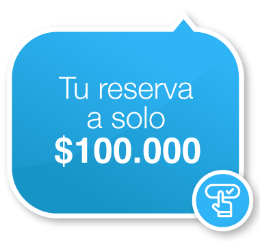 Promoción: Tu Reserva a solo $100.000